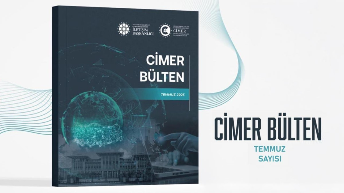 CİMER Bülten’in temmuz sayısı yayımlandı